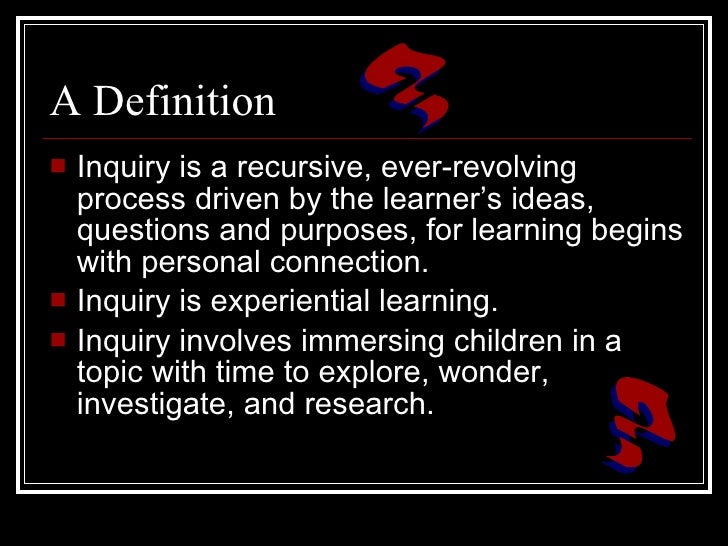 The inquiry approach to learning