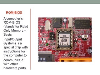 Inside A Computer Rom The Inside of a Computer | PPTX