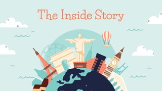 The Inside Story
 