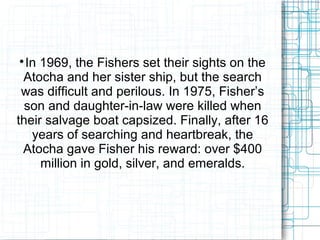 The Inspiring Mel Fisher | PPT