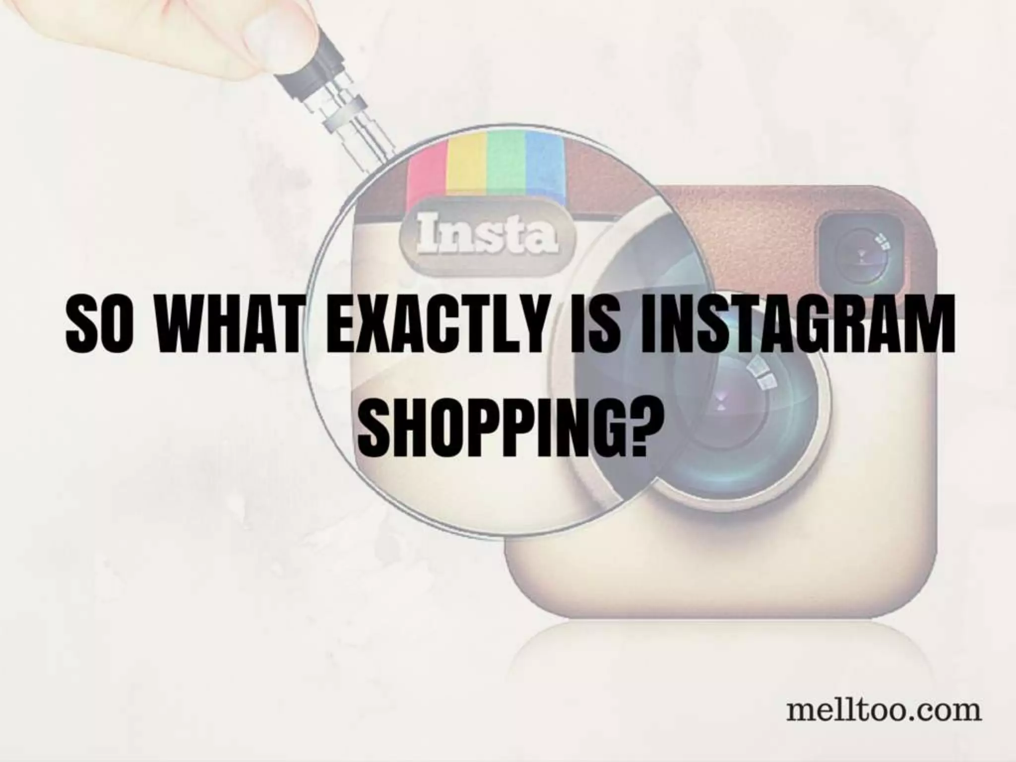 The instagram shopping experience