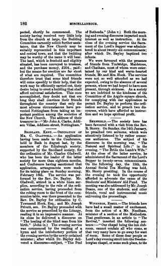 182                              JlISCELLANEOU8.

 peeted, shortly be commenced. The             of Bethesda." (John v.) Both the morn-
 society having received very little help      ing and evening discoures imparted much
 from the church at large, the Building        interest as well as instruction. At the
 Committee earnestly solicit further assis-    close of the evening service the Sacra-
 tance, that the New Church may be             ment of the Lord's Supper was adminis-
 suitably represented in this important        tered to about twenty-six commUDicants;
 and central town, and that the building       after which Dr. Bayley baptized two
 may be worthy of the name it will bear.       infants.
 The land, which is freehold and eligibly         We were favoured with the presence
 situated, has been conveyed to trustees,      of friends from Tonbridge, Maidstone,
 and the purchase money, £204., paid;          and Chatham, most of whom were enter-
 but the means for erection are far short      tained by our kind and warm-hearted
 of what are .required. The committee          friends, Mr. and Mrs. Hook. The services
 therefore trust that some kind friends        were not so well attended as we had
 will come speedily to their help, that the    expected, owing to the absence of several
 work may be efficiently carried out, their    persons, whom we had hoped to have seen
 desire being to erect a building that shall   present, through sickness. As a society
 afford universal satisfaction. This once      we are indebted to the kindness of the
 accomplished, they doubt not that ere         Committee of the Argyle-square church,
 long they shall convince their friends        for complying with our application to
 throughout the country that only the          permit Dr. Bayley to perform the ordi:
 most adverse circumstances have pre·          nation service, and to preach two dis-
 vented Nottingham from taking an im-          courses, which have afforded us instruc-
 portant position among the societies of       tion and we hoPe spiritual profit.
 the New Church. The address of their
 treasurer is-" Mr. John A. Clarke, Addi-           SHEFFIELD. - The society here has
 son Villas, Addison-street, Nottingham."       been favoured with a visit from the Rev.
                                                 R. Storry. On Sunday, the 14th January,
    SNODLAND,    KENT.-ORDINATION        OF      he prea~hed two sermons, which were
  MB. C. GLADWELL. - An application              attentively listened to by rather numer-
  having been made to the Conference,            ous audiences.      The subject of his
   held in Bath in August last, by the           discourse in the morning was, "The
  members of the Edinburgh society,              Natural and Spiritual Life;" in the
  supported by the Snodland society, for         evening, "The Bride the Lamb's Wife."
  the ordination of Mr. Charles Gladwell,        At the close of the latter service, he
  who has been the leader of the latter          administered the Sacrament of the Lord's
  society for more than eighteen months,         Supper to twenty-seven communicants.
  and Conference having sanctioned that          On the following day, the 15th, the
  application, arrangements were made            Annual Social Tea Meeting was held,
  for its taking place on Sunday morning,        Mr. Storry presiding. In the course of
   February 18th. The service was per-           the evening he took the opportunity
  formed by the Rev. Dr. Bayley. Mr.             afforded to advocate the cause of the
   Gladwell, attired in a white linen sur-     . Students' and Ministers' Aid Fund. The
   plice, according to the rule of the ordi-     meeting was also addressed by Mr. Joseph
   nation service, having prooeeded from         Deans, one of the students, and other
   the robing-room to the front of the com-      friends, vocal and instrumental music
   munion table) was there presented to the      enlivening the proceedings.
   Rev. Dr. Bayley for ordination by C.
   Townsend Hook, Esq., and Mr. Joseph            WIVENHOE, ESSEx.-The friends here
   Privett, sen. Dr. Bayley proceeded with     have had a small matter of excitement,
   the service as prescribed by the Liturgy,   from the action of a Mr. Needham,
   reading it in an impressive manner. ·At     minister of a section of the Methodists.
   its close he delivered a discourse on       That gentleman. in an article to «' The
   " The healing of the blind man from his     Revival," inserted the following seD-
   birth." (John ix.) The evening service      tence :-" Our chapel being the inn club.
   was commenced by the reading of a           room, cannot contain all who come, 80
   hymn and the introductory portion of        that very many have to go away for want
. the evening service by the newly-ordained    of room. Some of these dear people OD
 . minister; after which Dr. Bayley dell-      Lord's day evening stroll into the Sweden-
 . vered a disoourse-subject, U The Pool       borgian ohapel, or some such place, to the
 