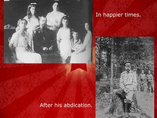 In happier times. After his abdication. 