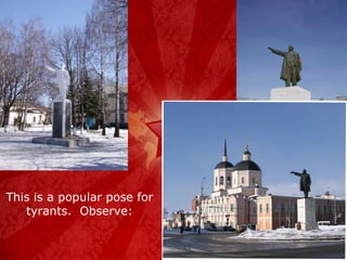 This is a popular pose for tyrants.  Observe: 