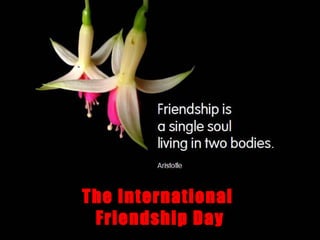 The International  Friendship Day 