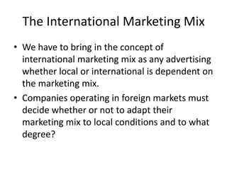 The international marketing mix ia 2 | PPTX
