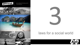 laws for a social world

5/20/2012                             26
 
