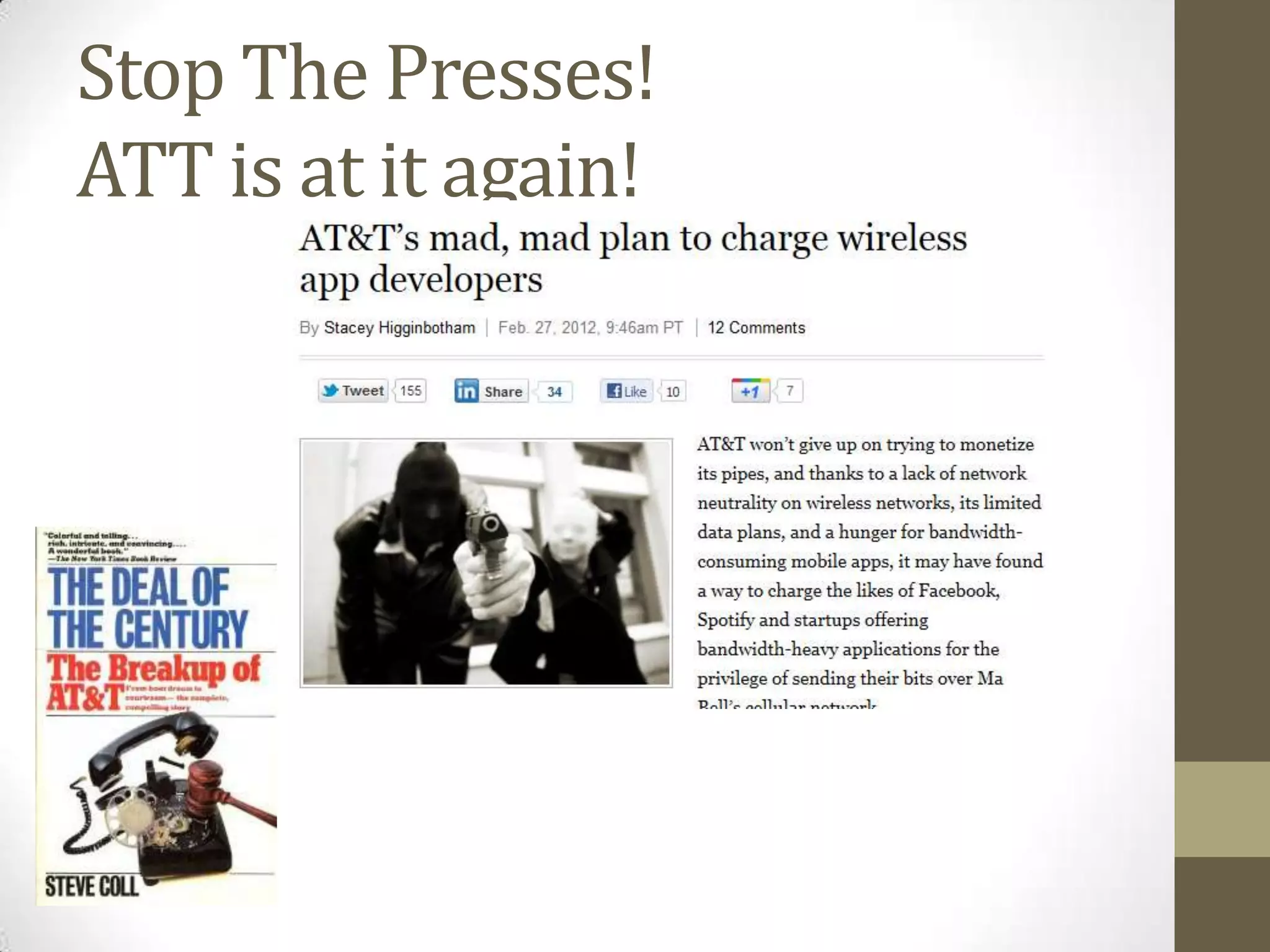 Stop The Presses!
ATT is at it again!
 