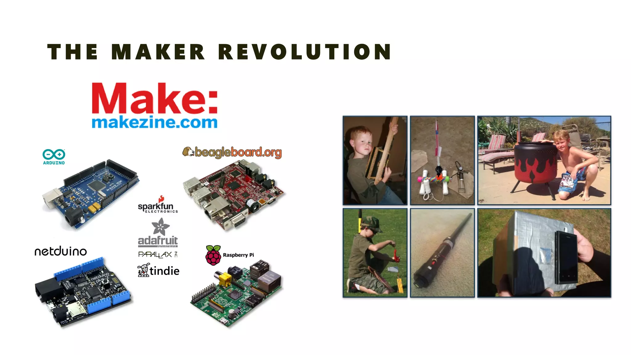 THE MAKER REVOLUTION  