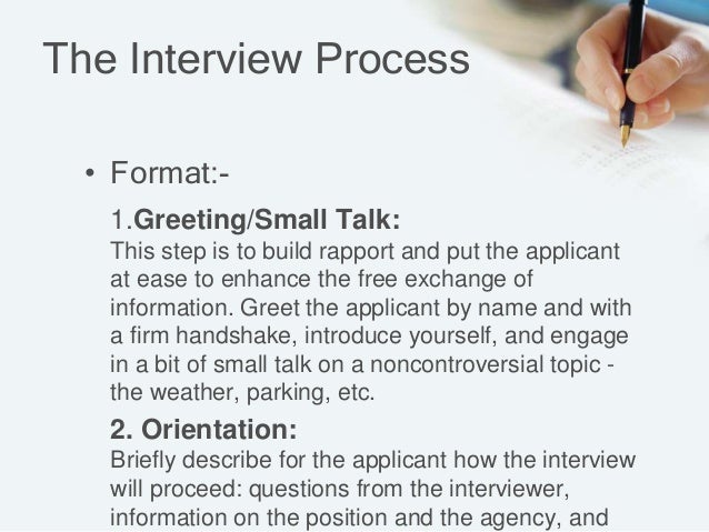 The interview process