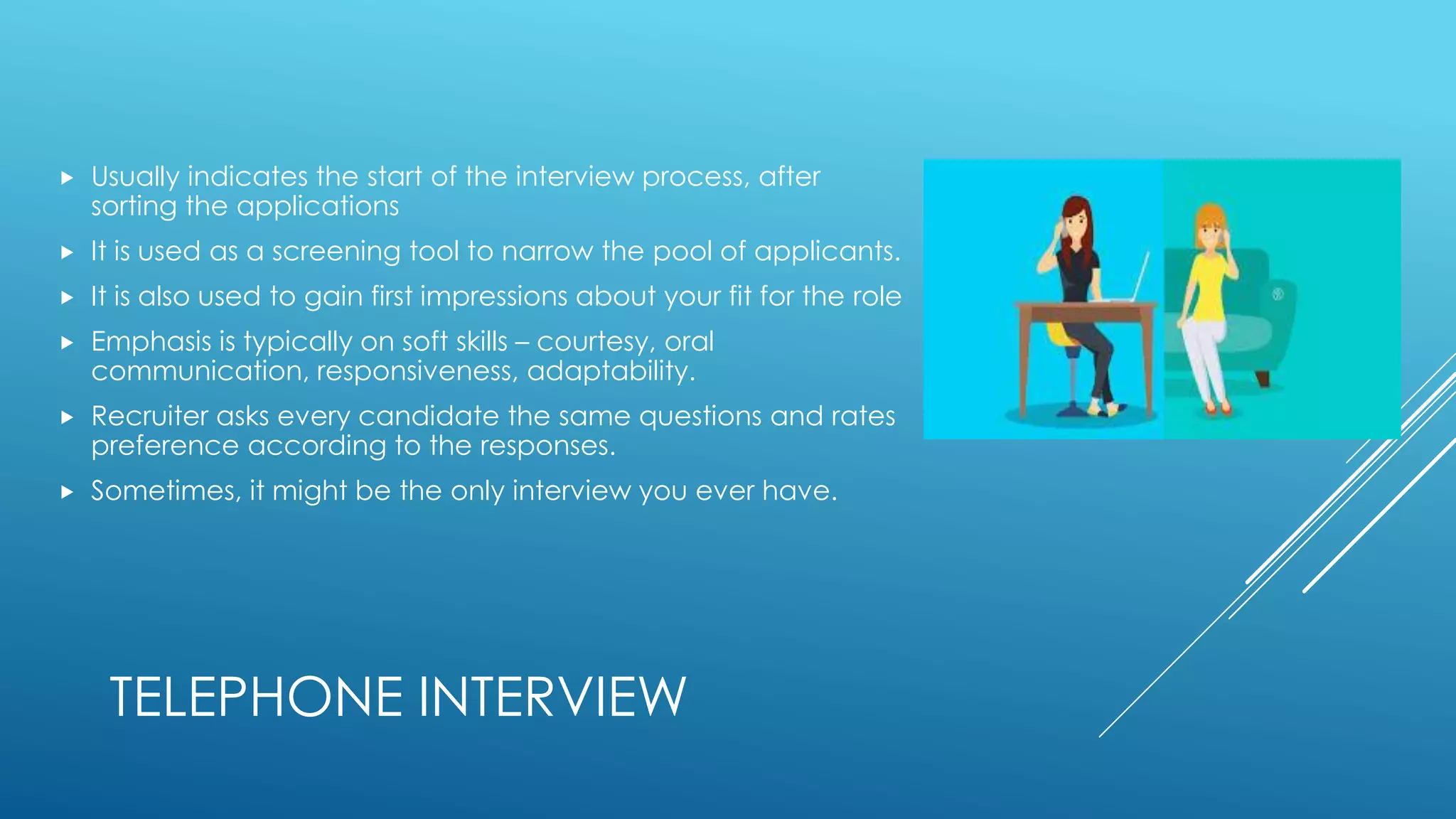 The interview process | PPT