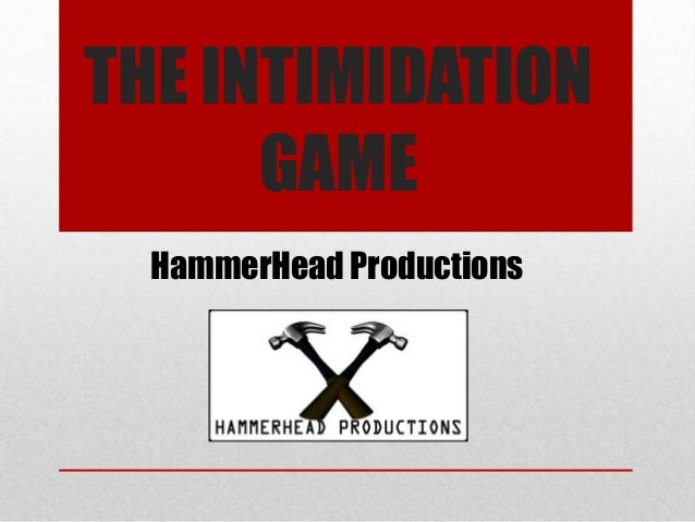 The Intimidation Game Kevin Elijah Jonny 12 Ii