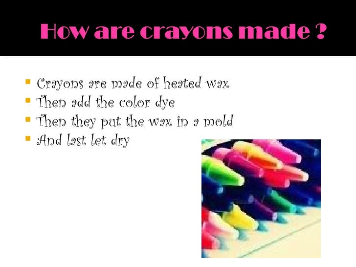 The invention of the crayons