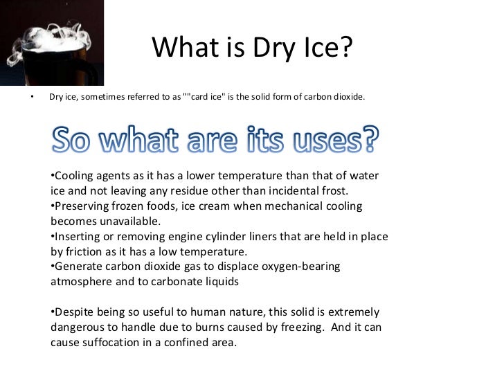 The investigation of dry ice by jiadong