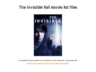 The Invisible full movie hd film
The Invisible full movie hd film / The Invisible full / The Invisible hd / The Invisible film
LINK IN LAST PAGE TO WATCH OR DOWNLOAD MOVIE
 