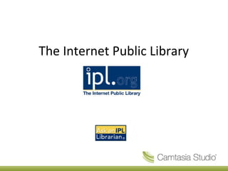 Tour of the  Internet Public Library  http://www.ipl.org/ http://www.ipl.org 