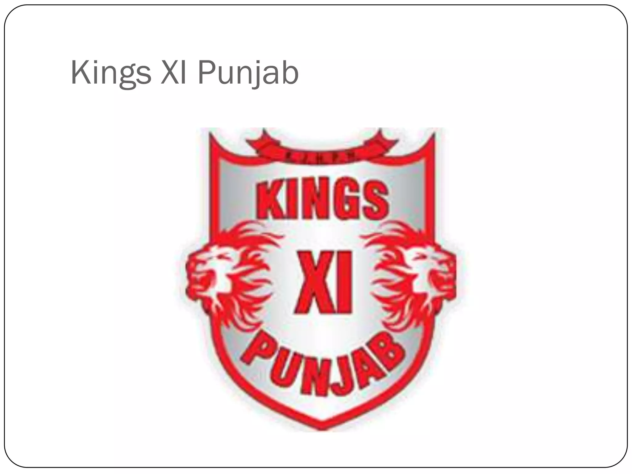 Kings XI Punjab
 