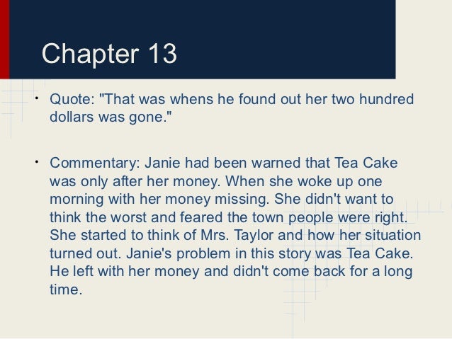 Janie Voice Tea Cake Quote Janie Voice Tea Cake Quote