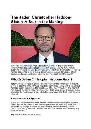 The Jaden Christopher Haddon-Slater_ A Star in the Making.docx