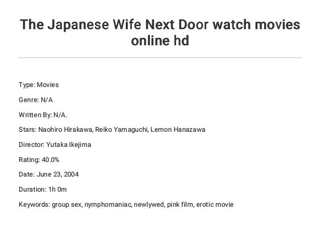 The Japanese Wife Next Door Watch Movies Online Hd