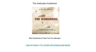 The Jedburghs Audiobook
Best Audiobooks for Road Trip The Jedburghs
LINK IN PAGE 4 TO LISTEN OR DOWNLOAD BOOK
 
