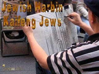 Jewish Harbin  Kaifeng Jews 