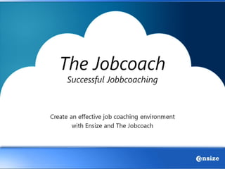 The Jobcoach - The Ideal Job Coaching Tool