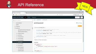 #jenkinsconf
API Reference
 