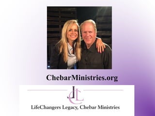 ChebarMinistries.org
 