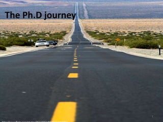 The Ph.D journey

1

 