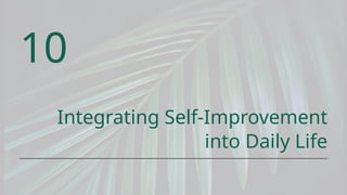The Journey of Self Refinement and self improvement | PPTX