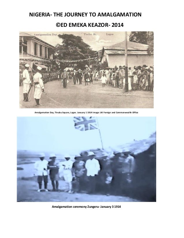 Nigeria The journey to amalgamation a brief summary.