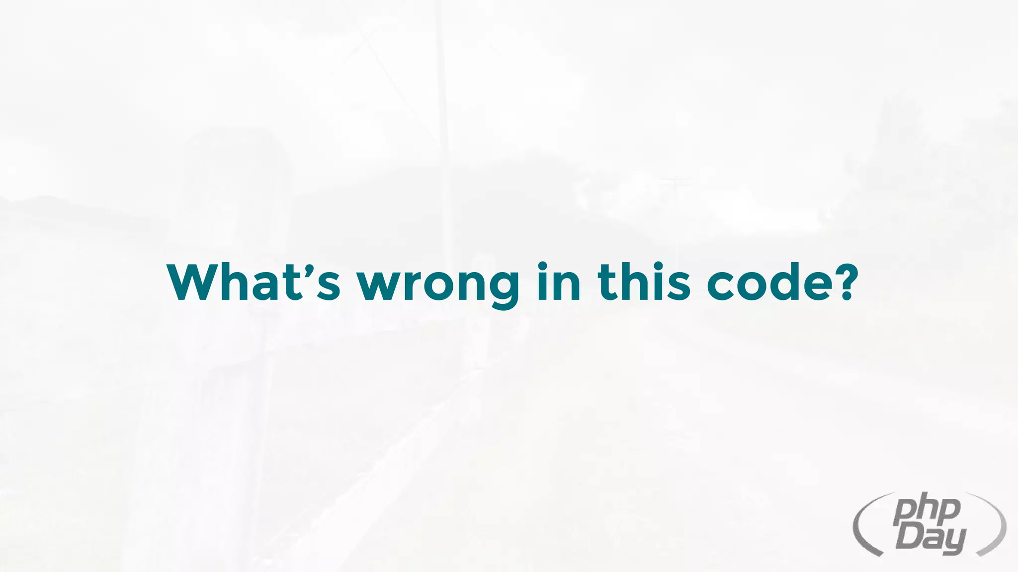 What’s wrong in this code?
 