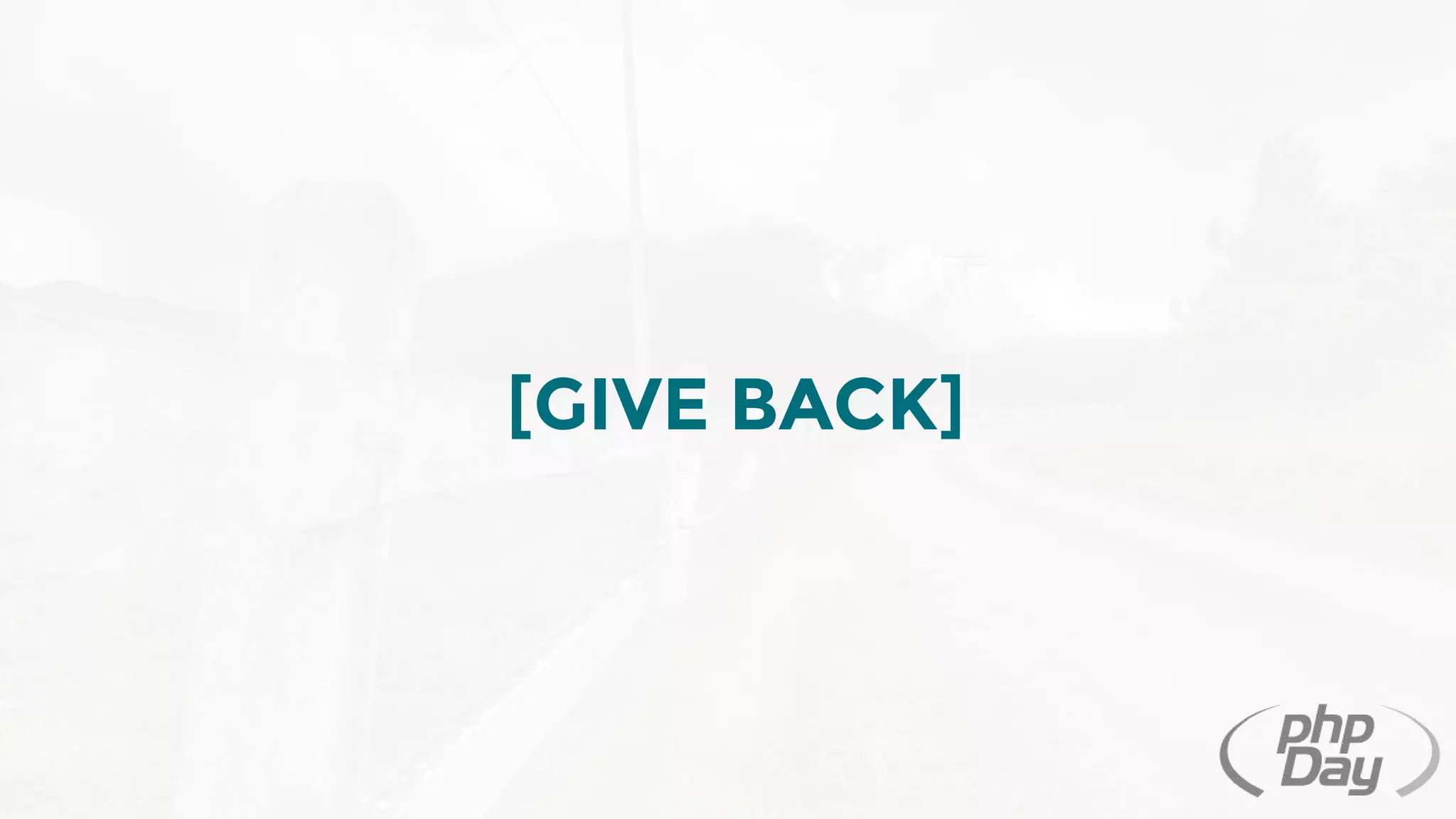 [GIVE BACK]
 