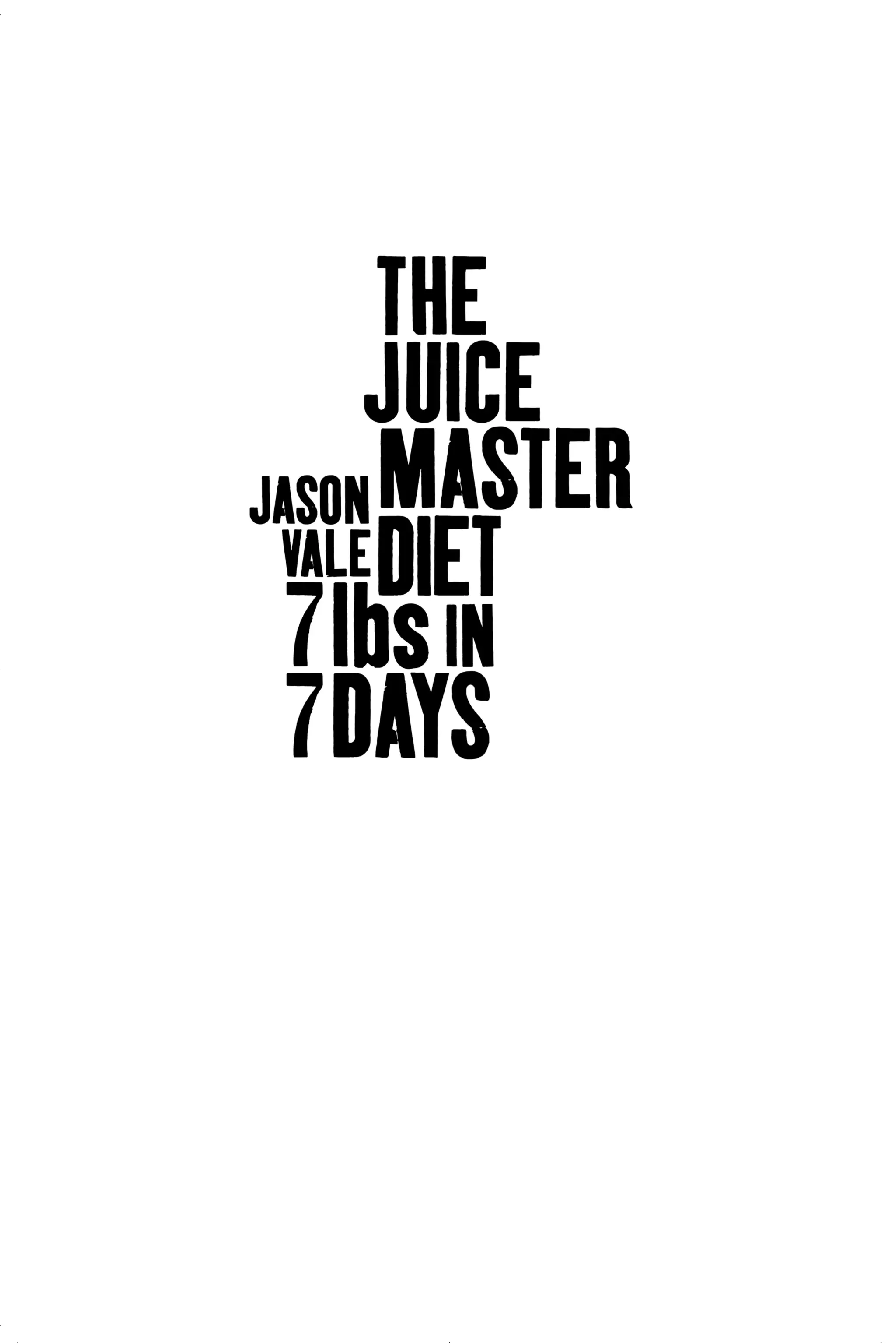 The juice master diet by the juice master jason vale