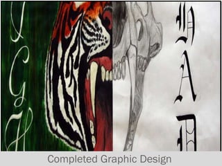 Completed Graphic Design  