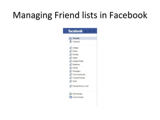 Managing Friend lists in Facebook 