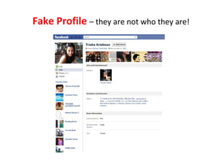 Fake Profile  – they are not who they are! 