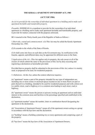 THE KERALA APARTMENT OWNERSHIP ACT, 1983

                                       (ACT 5 OF 1984)

An Act to provide for th...