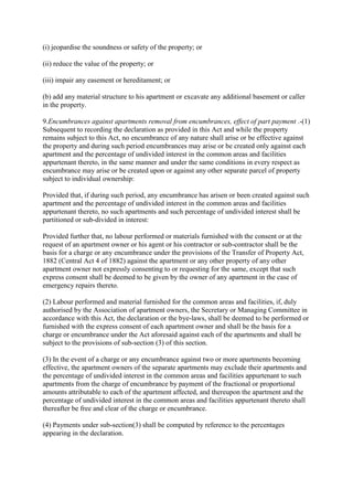 (i) jeopardise the soundness or safety of the property; or

(ii) reduce the value of the property; or

(iii) impair any ea...