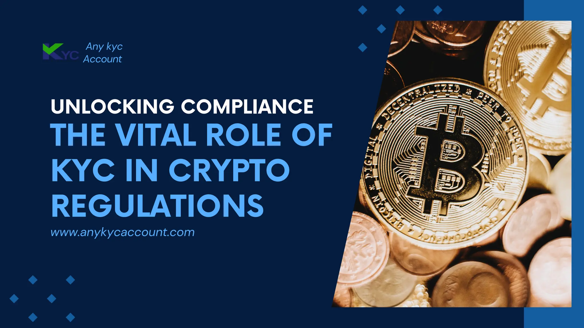 KYC Compliance A Cornerstone of Global Crypto Regulatory Frameworks PPT