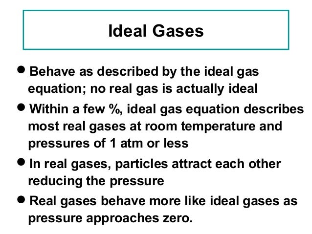 Do Gases Behave Ideally At Room Temperature Do Gases Behave Ideally At Room Temperature