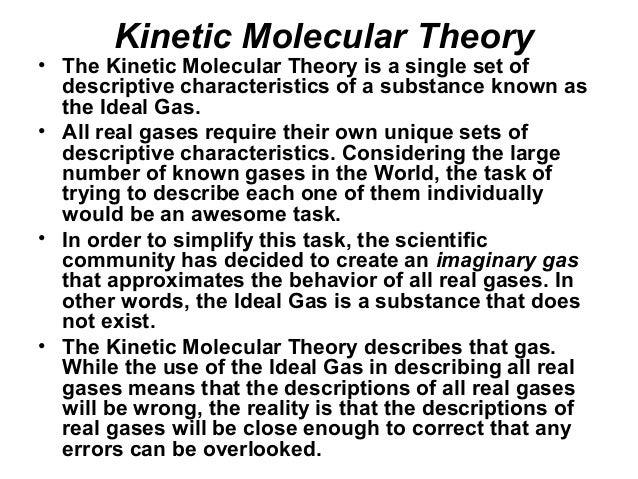 The characteristics of an ideal gas