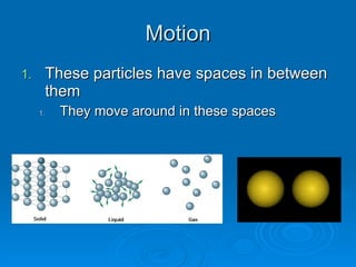 The Kinetic Theory Of Matter | PPT