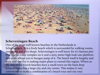 Egmond aan Zee is known for being the number on family
beach in Holland. As an old fishing village Egmond aan Zee
also has...