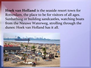 The Kingdom of Netherlands