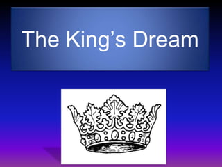 The King’s Dream 