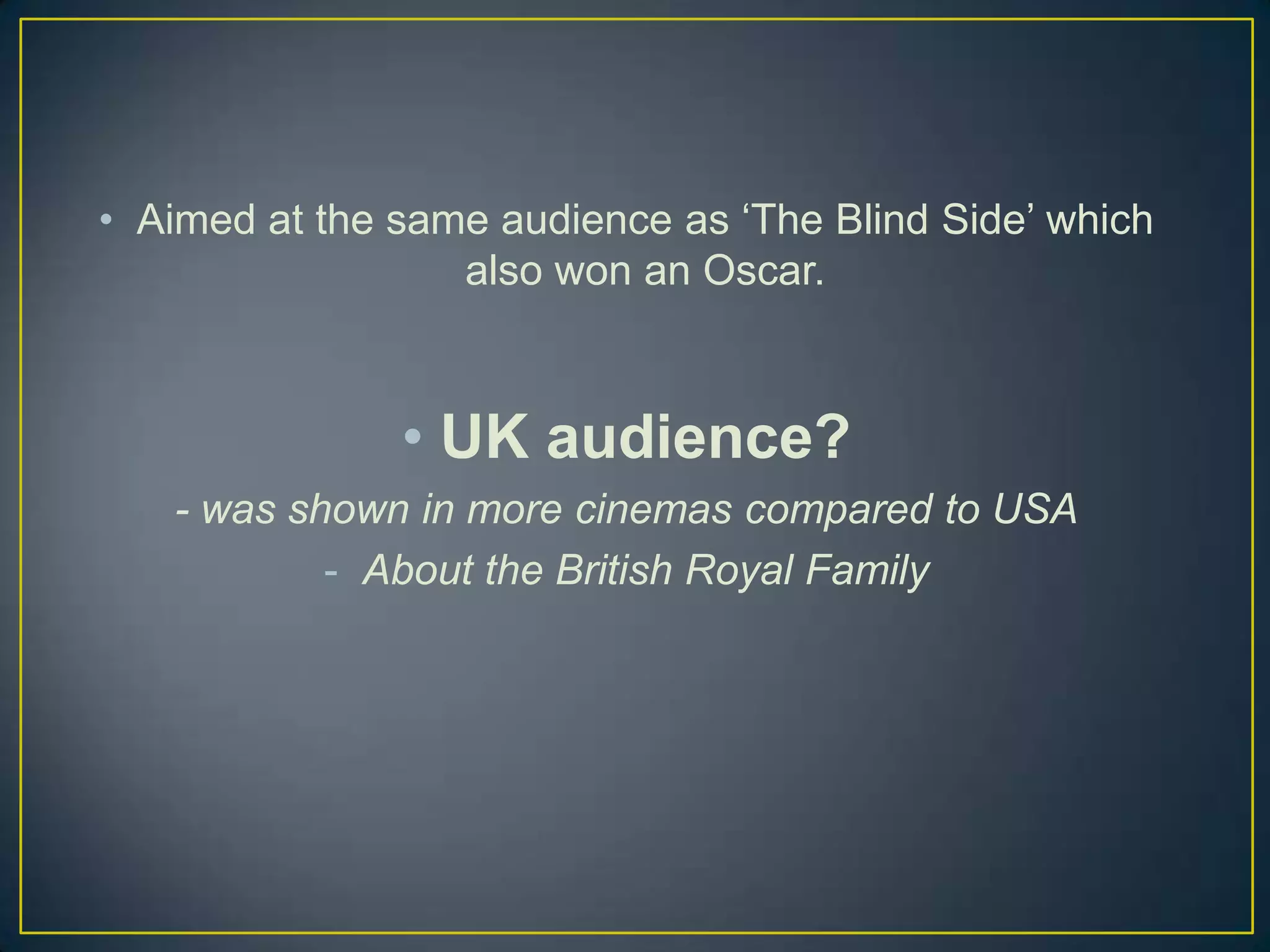 Distribution of‘The King’s Speech’Momentum Pictures handles the UK distribution of The King’s Speech.The film received investment from Momentum Pictures as well as Molinaire, a bold move considering on the low expectations that the film had and the fact that Momentum only helps fund / distributes around 20 films per year.
