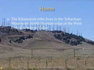 The Kitanemuk Tribe PPT