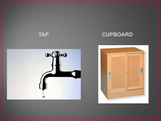 TAP CUPBOARD
 
